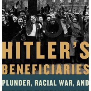 Hitlers Beneficiaries