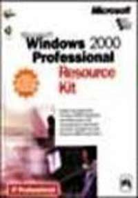 Microsoft Windows 2000 Professional Resource Kit