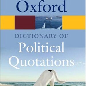Oxford Dictionary Of Political Quotations