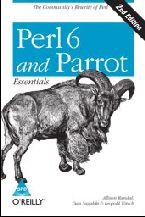 Perl 6 And Parrot Essentials