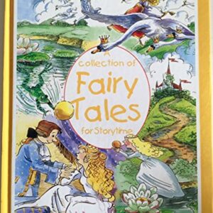 A Collection Of Fairy Tales For Storytime