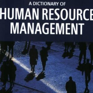 Oxford A Dictionary Of Human Resource Management