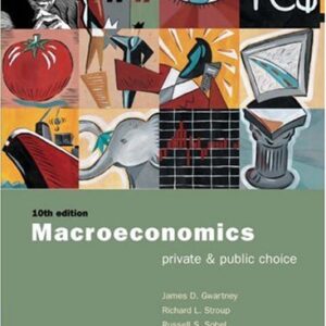 Macroeconomics Private & Public Choice