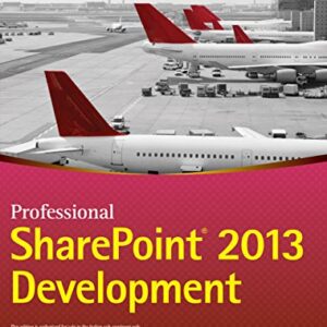 Professional Sharepoint 2013 Development