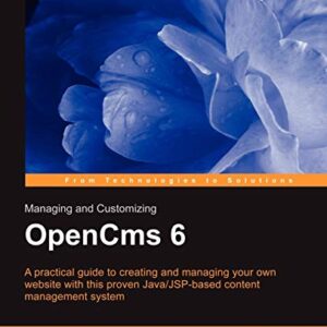 Managing And Customizing Opencms 6