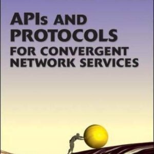 Apis And Protocols For Convergent Network Services