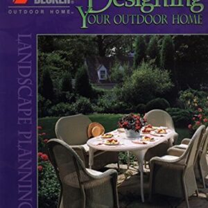 Designing Your Outdoor Home