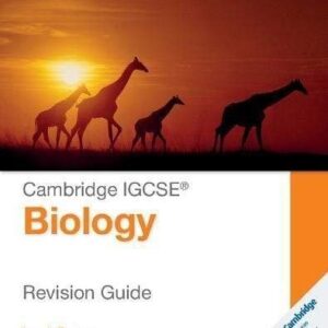 CAMBRIDGE IGCSE BIOLOGY REVISION GUIDE
