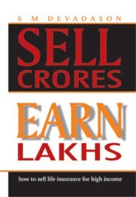 Sell Crores Earn Lakhs
