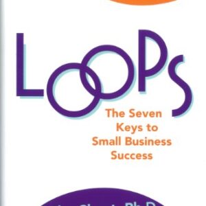 Loops The Seven Keys To Small Business Success