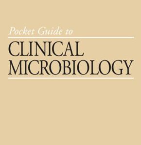 Pocket Guide To Clinical Microbilogy