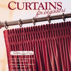 Curtains For Beginners