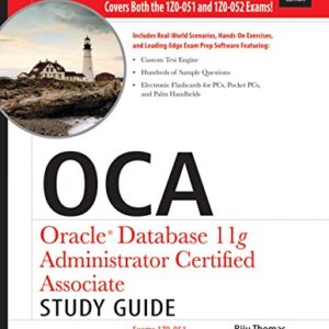 Oca Oracle Database 11g Administrator Certified Associate Study Guide