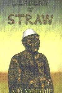 Leaders Of Straw