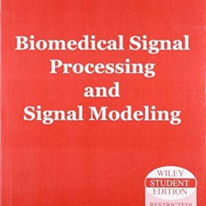 Biomedical Signal Processing And Signal Modeling