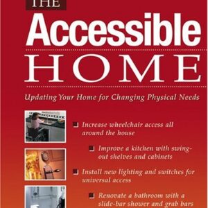 Creating The Accessible Home