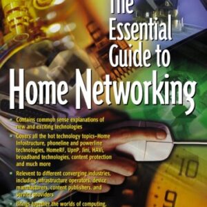 The Essential Guide To Home Networking Technologie S
