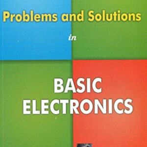 Problems And Solutions In Basic Electronics