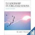 Leadership In Organizations Sixth Edition