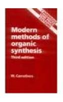 Modern Methods Of Organic Synthesis