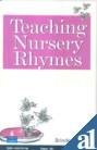 Teaching Nursery Rhymes