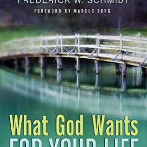 What God Wants For Your Life