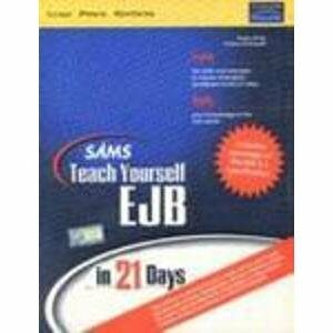 Sams Teach Yourself Ejb In 21 Days