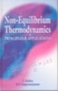 Non Equilibrium Thermodynamics Principles And Applications