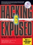 Hacking Exposed 6:network Security Secrets & Solution 10th Anniversary Edi