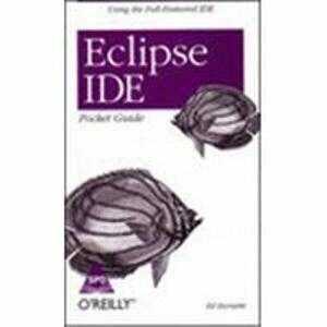 Eclipse Ide Pocket Guide