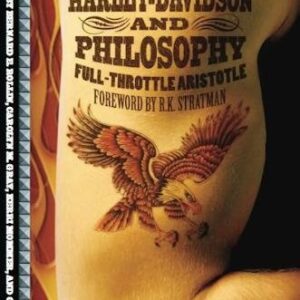 Harley Davidson And Philosophy