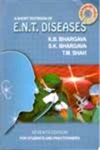 A Short Textbook Of E N T Diseases