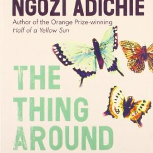 The Thing Around Your Neck