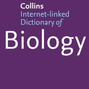Collins Internet Linked Dictionary Of Biology