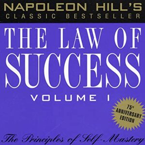 Napoleon Hills Classic Bestseller The Law Of Success Volume I 7 Cds