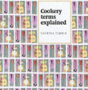 Cookery Terms Explained