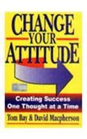 Change Your Attitude