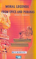 Moral Legends From Epics And Puranas