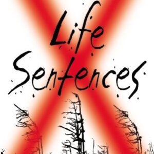Life Sentences
