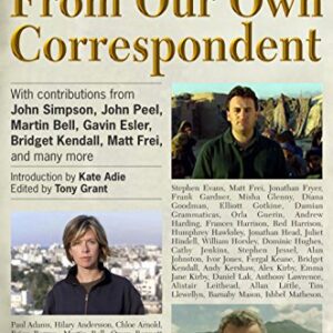 From Our Own Correspondent