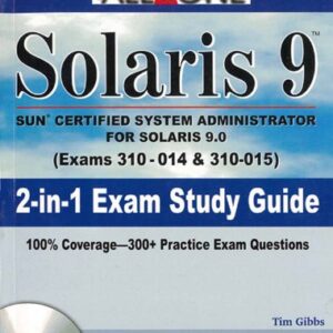 All In One Solaris 9 2 In 1 Exam Study Guide