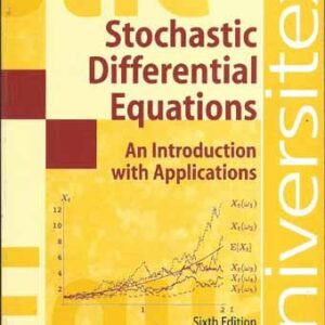 Stochastic Differential Equations An Introduction With Applications