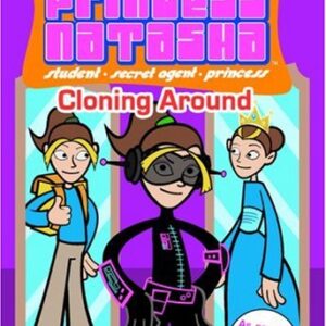 Princess Natasha Cloning Around