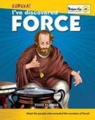 Eureka Ive Discovered Force