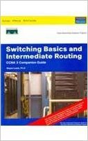 Switching Basics And Intermediate Routing Ccna3 Companion Guide