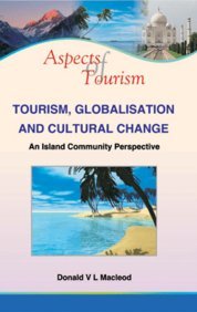 Tourism Globalisation And Cultural Change