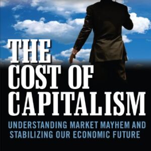 The Cost Of Capitalism
