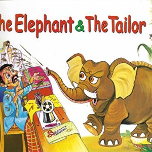 The Elephant And The Tailor