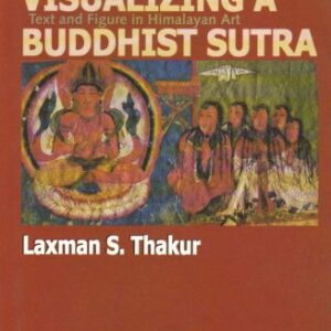 Visualizing A Buddhist Sutra