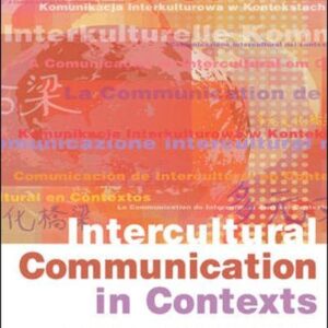 Intercultural Communication In Contexts